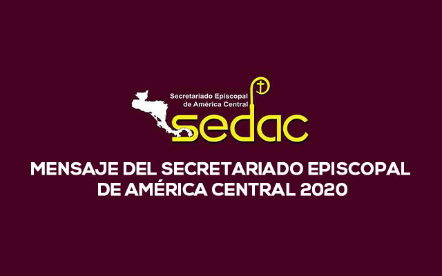 MENSAJE DEL SECRETARIADO EPISCOPAL DE AMERICA CENTRAL